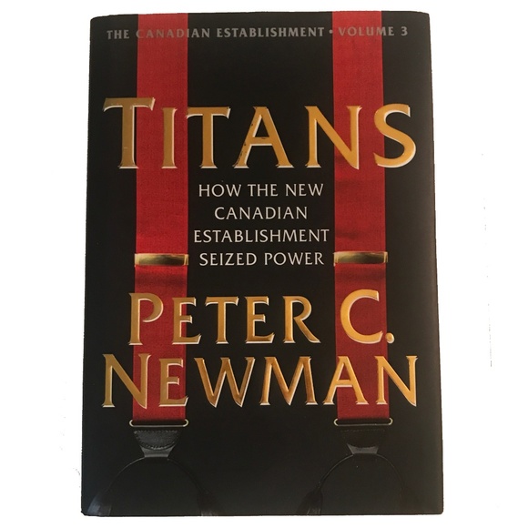 TITANS BY PETER C. NEWMAN - Picture 1 of 4